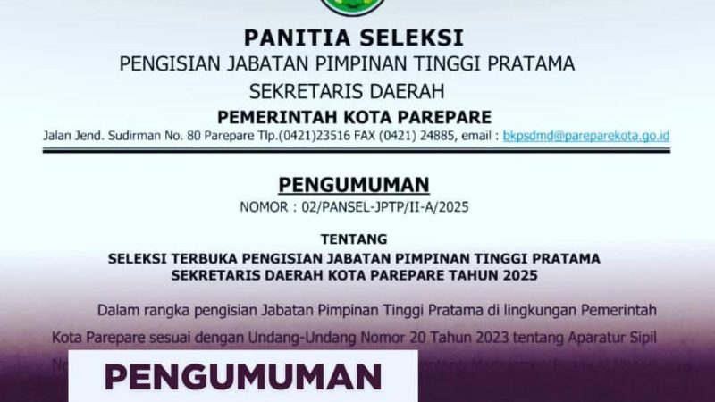 Pemkot Parepare Buka Seleksi Terbuka Calon Sekda