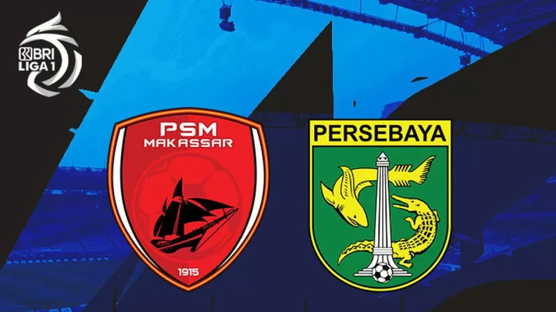 PSM Makassar vs Persebaya Surabaya Prediksi Duel Tunda