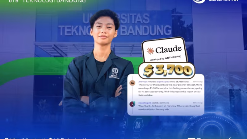 Mahasiswa UTB Kantongi Rp66 Juta dari Anthropic Setelah Temukan Celah Keamanan Claude AI